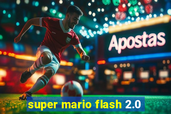 super mario flash 2.0